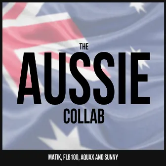 The Aussie Collab by Matik