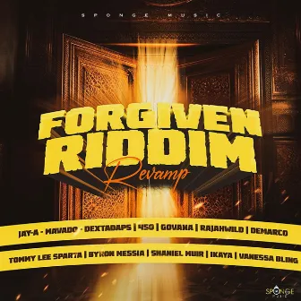 Forgiven Riddim Revamp by Sponge Music