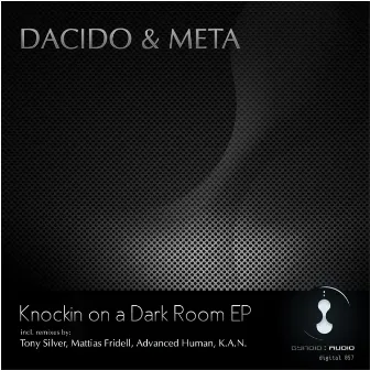 Knockin On A Dark Room Ep by Meta