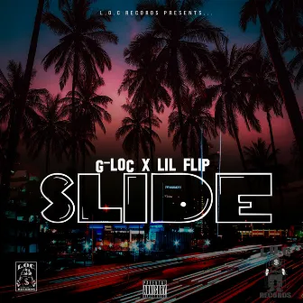 Slide by G-LOC