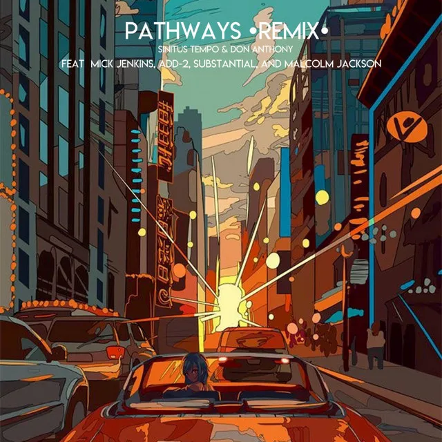 Pathways (remix)