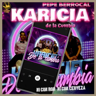 Ni Con Ron Ni Con Cerveza by La Karicia De La Cumbia