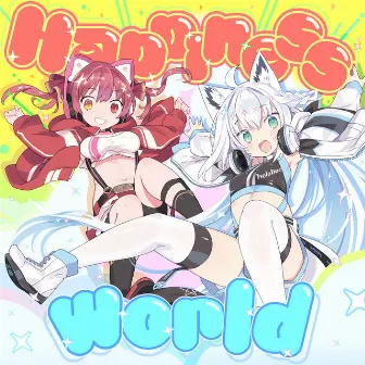 Happiness World by 白上フブキ