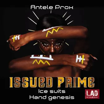 Issued Prime by Antele Prox.