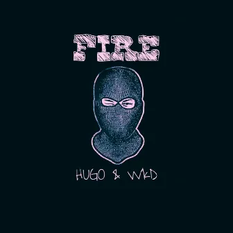 Fire by HYGO