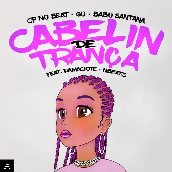 Cabelin de Trança by Babu Santana