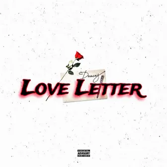 Love Letter by Deuces