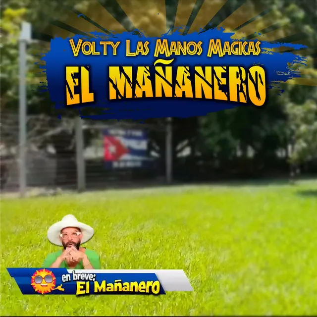 El Mañanero