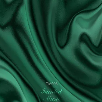 Tainted Music Selection, Vol. 3 by Marco Alessandria