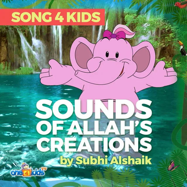 Sounds of Allah's Creations