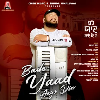 Bade Yaad Aaye Din by Ranjit Teji