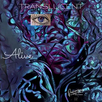 Alive by Translucent