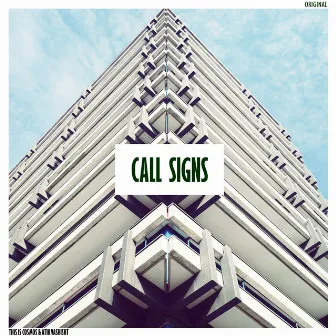 Call Signs by This Is Cosmos