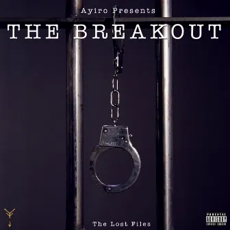 The Breakout (The Lost Files) by Ayiro