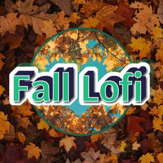 Maple Melancholy - Lofi Autumn Echoes by Autumn Lofi