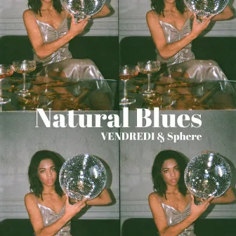 Natural Blues by Sphere