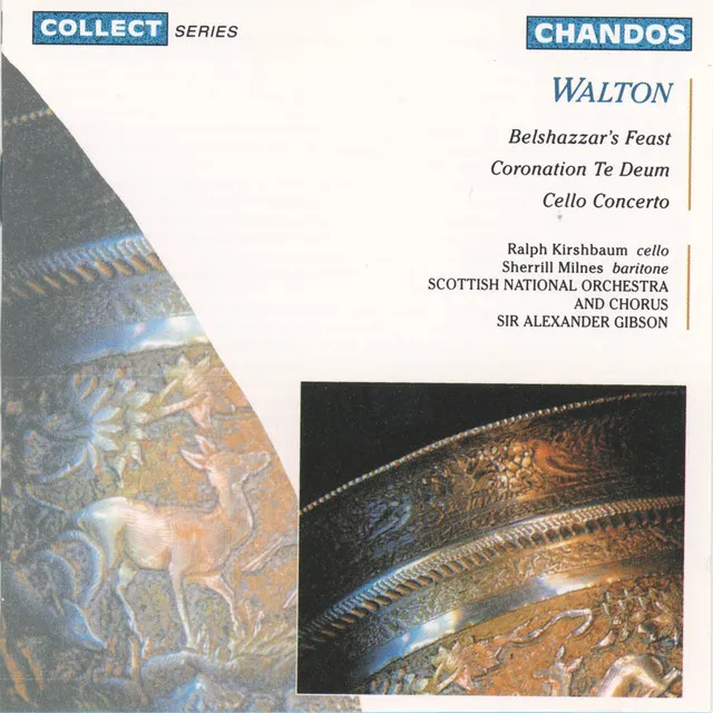 Walton: Belshazzar's Feast, Coronation Te Deum & Cello Concerto