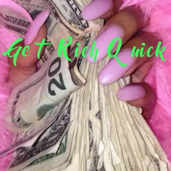 Get Rich Quick by ChinaLi