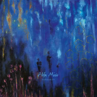 Variables by Alfa Mist