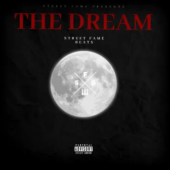 The Dream by Street Fame Beats