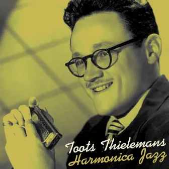 Harmonica Jazz by Toots Thielemans