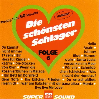 Die schönsten Schlager Folge 6 by The Schlagerflowers