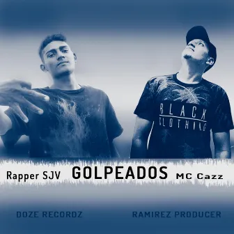 Golpeados by Mc Cazz