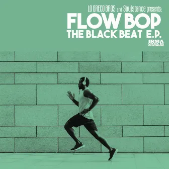 The Black Beat by Flow Bop