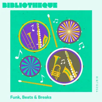 Funk, Beats & Breaks by Camufingo