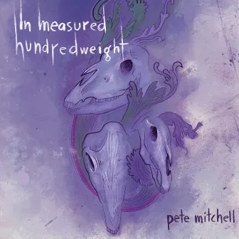 In Measured Hundredweight by Pete Mitchell