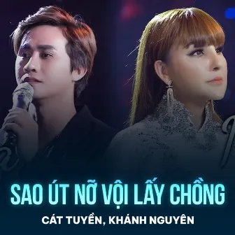 Sao Út Nỡ Vội Lấy Chồng by 