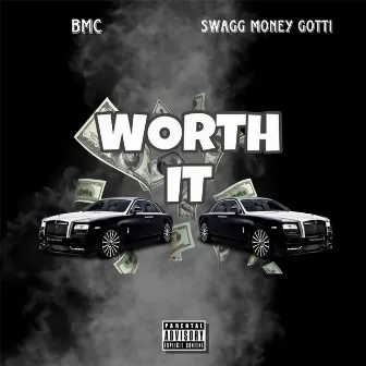 Worth It by BMC