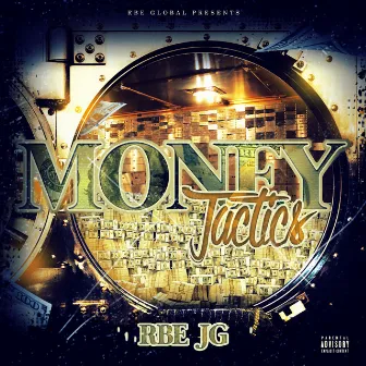 Money Tactics by RBE JG