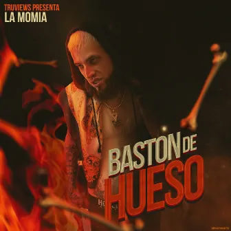 Baston De Hueso by La Momia