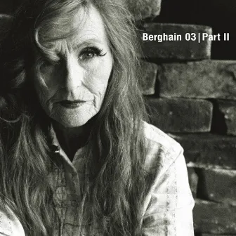 Berghain 03 - Part II by Len Faki