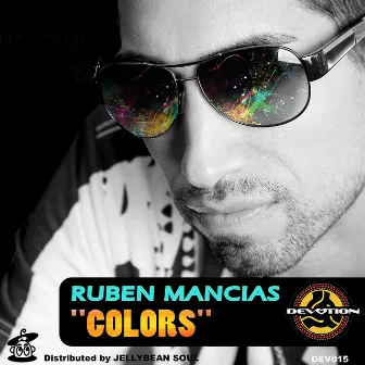 Colors by Ruben Mancias