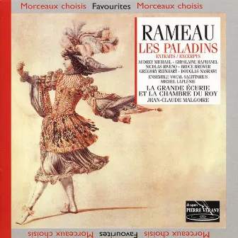 Rameau : Les Paladins (Comédie lyrique en 3 actes) by Ensemble Vocal Sagittarius