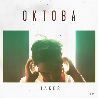 Takes by Oktoba