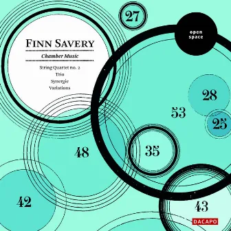 Savery: String Quartet No. 2 / Trio / Synergie / Variations for Clarinet and String Quartet by Finn Savery