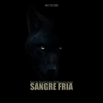 Sangre Fria by Dante The Chronik