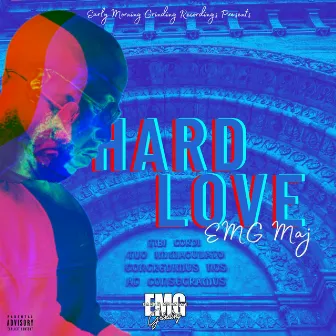 Hard LOVE by EMG Maj