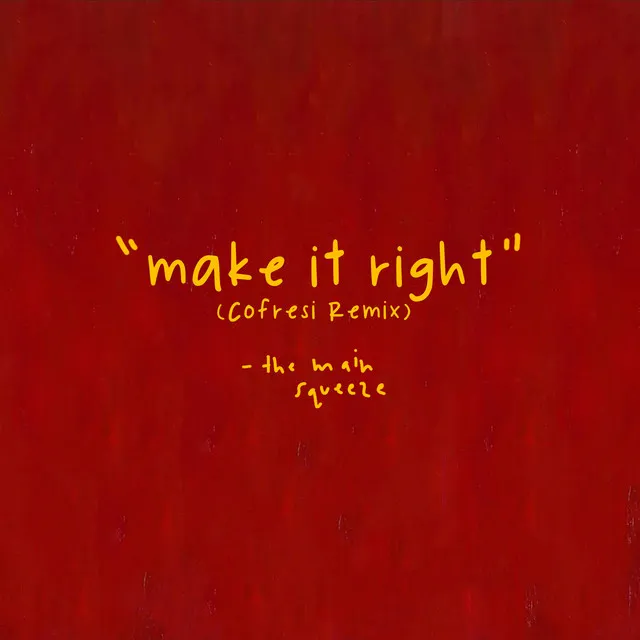 Make It Right