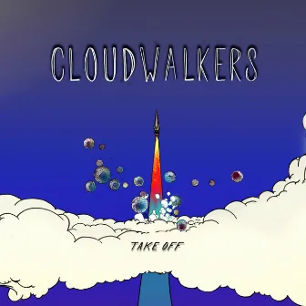 Take Off by Cloudwalkers