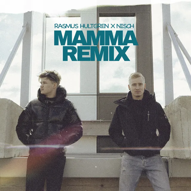 Mamma - Remix