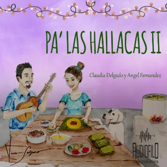 Pa' las Hallacas Vol. II by Claudia Delgado