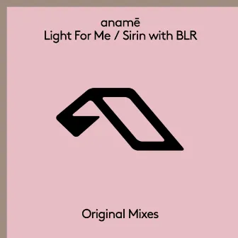 Light For Me / Sirin by anamē