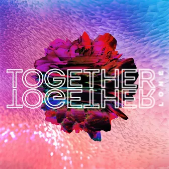 TOGETHER by LONE