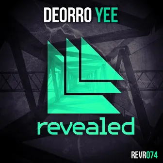 Yee by Deorro