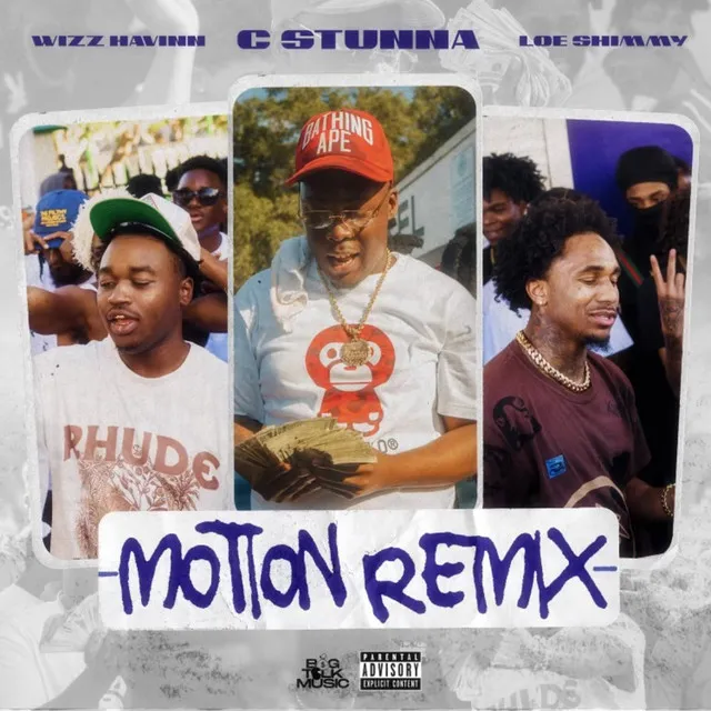 Motion [feat. Wizz Havinn & Loe Shimmy] - Remix