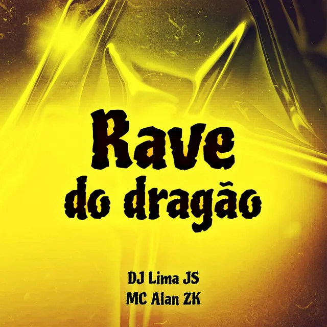 Rave do Dragao